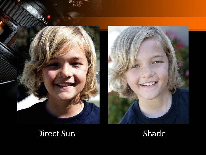 Direct Sun Shade 