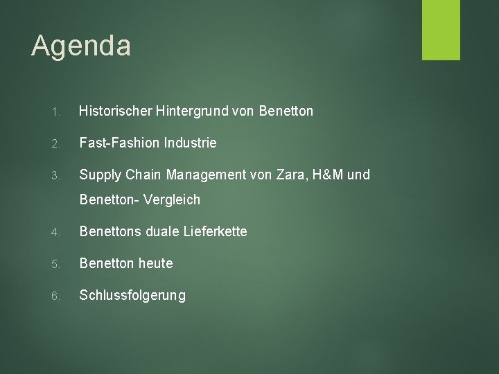 Agenda 1. Historischer Hintergrund von Benetton 2. Fast-Fashion Industrie 3. Supply Chain Management von