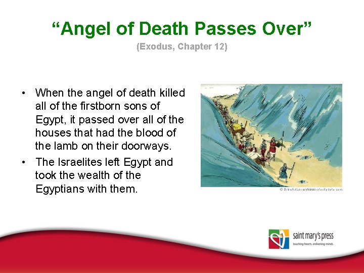 “Angel of Death Passes Over” (Exodus, Chapter 12) • When the angel of death