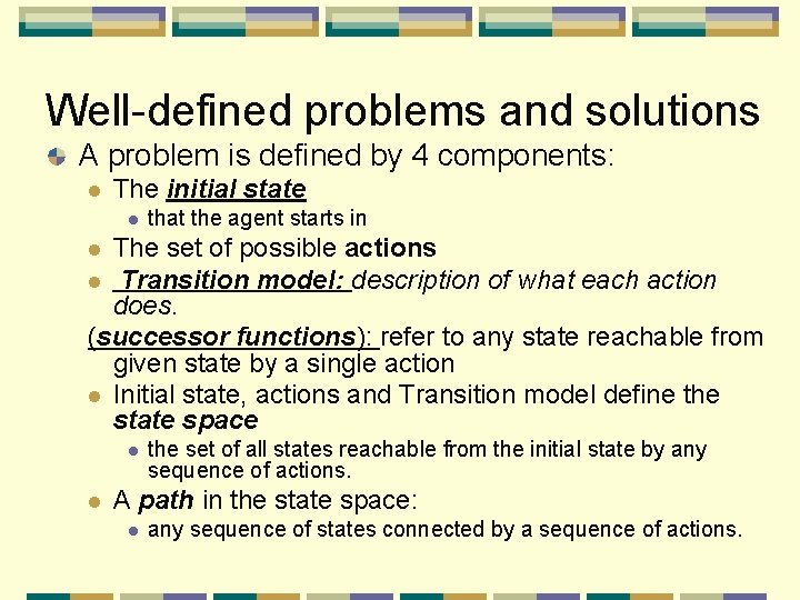 Chapter 3 Solving Problems by Searching Reflex agent