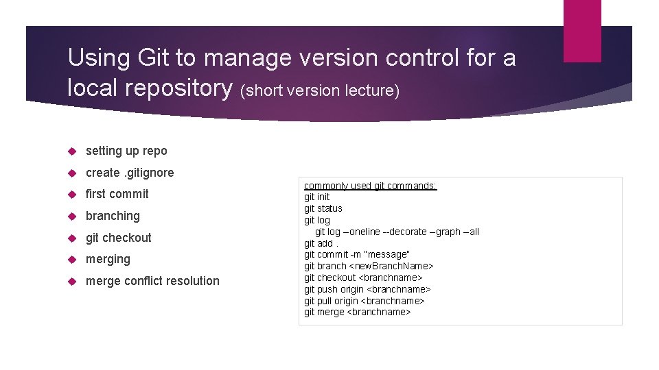 Using Git to manage version control for a local repository (short version lecture) setting