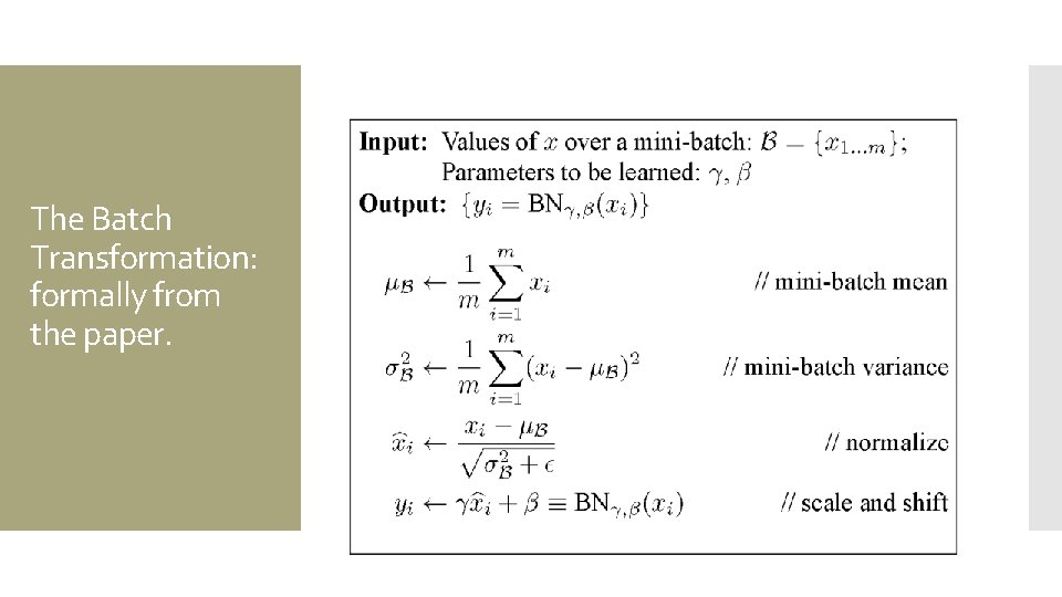 The Batch Transformation: formally from the paper. 