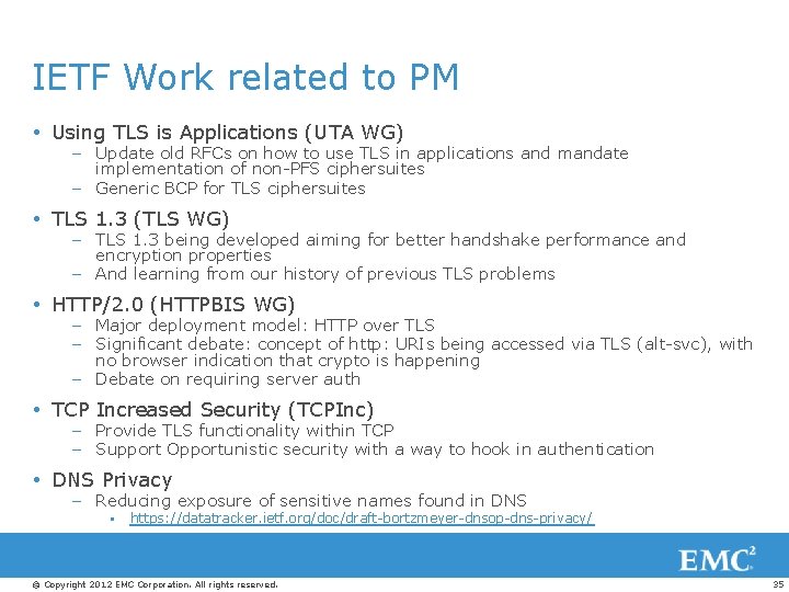 IETF Work related to PM Using TLS is Applications (UTA WG) – Update old