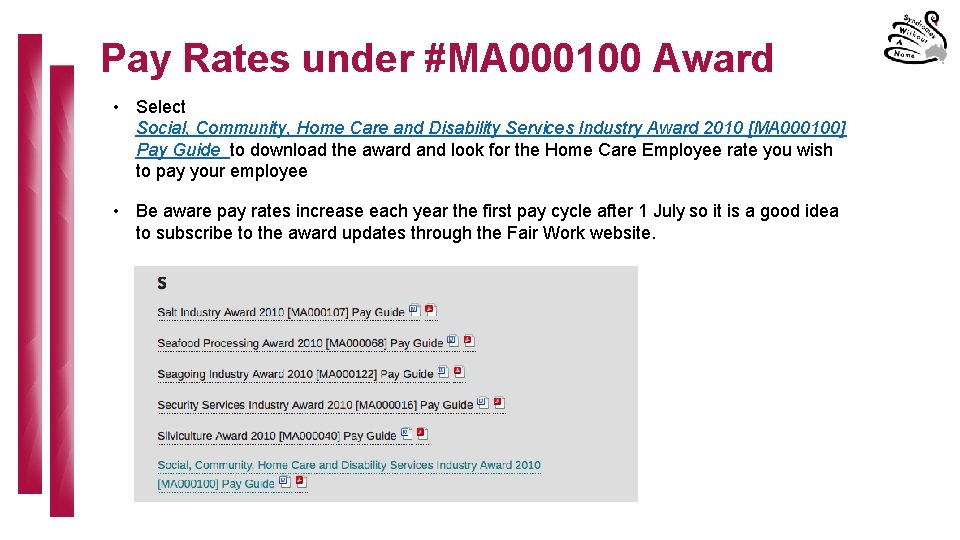 Pay Rates under #MA 000100 Award • Select Social, Community, Home Care and Disability