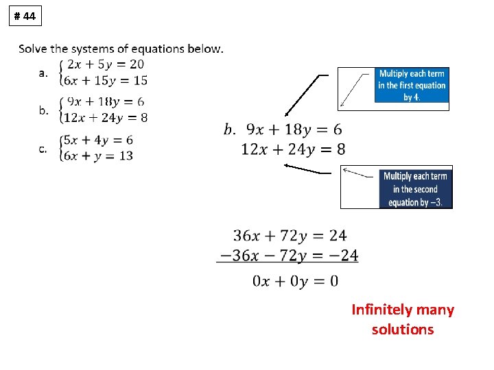 # 44 Infinitely many solutions 