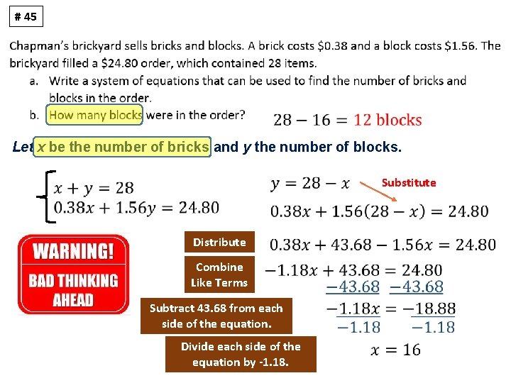 # 45 Let x be the number of bricks and y the number of