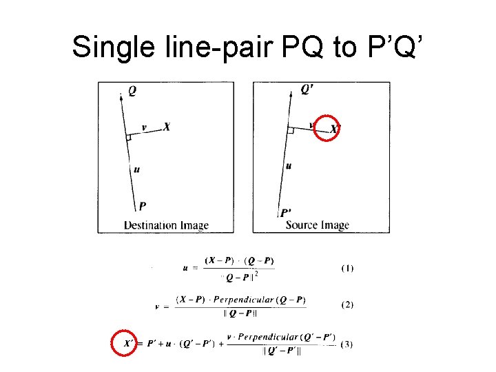 Single line-pair PQ to P’Q’ 