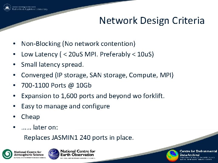 Network Design Criteria • • • Non-Blocking (No network contention) Low Latency ( < Network Design Criteria • • • Non-Blocking (No network contention) Low Latency ( <