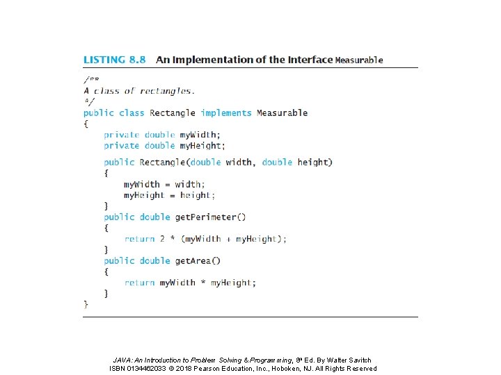 JAVA: An Introduction to Problem Solving & Programming, 8 th Ed. By Walter Savitch JAVA: An Introduction to Problem Solving & Programming, 8 th Ed. By Walter Savitch