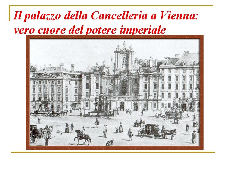 Il palazzo della Cancelleria a Vienna: vero cuore del potere imperiale 