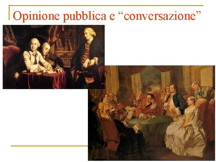 Opinione pubblica e “conversazione” 