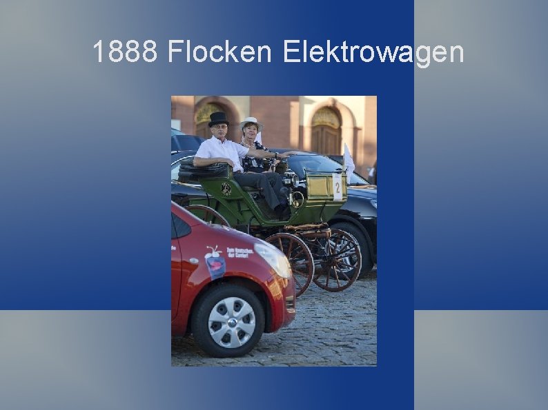 1888 Flocken Elektrowagen 