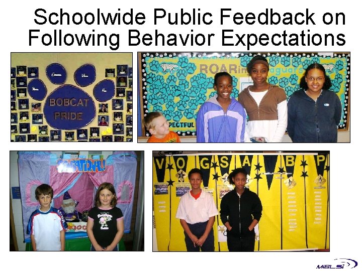 Schoolwide Public Feedback on Following Behavior Expectations 