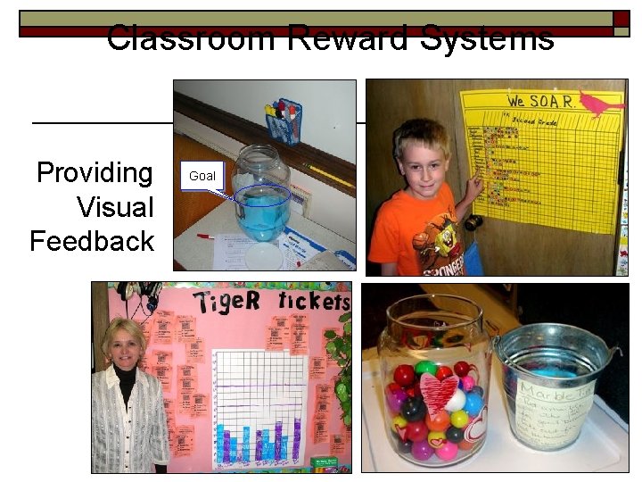 Classroom Reward Systems Providing Visual Feedback Goal 