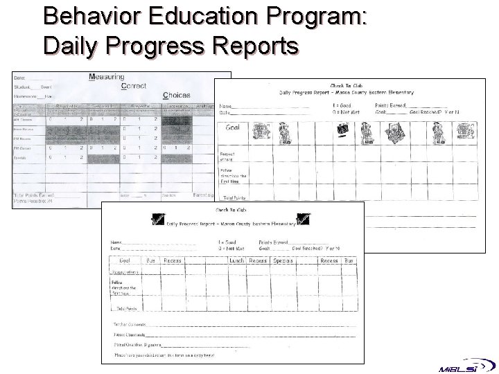 Behavior Education Program: Daily Progress Reports 