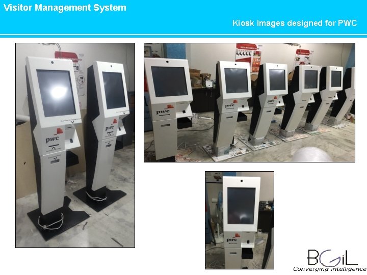 Visitor Management System Kiosk Images designed for PWC 