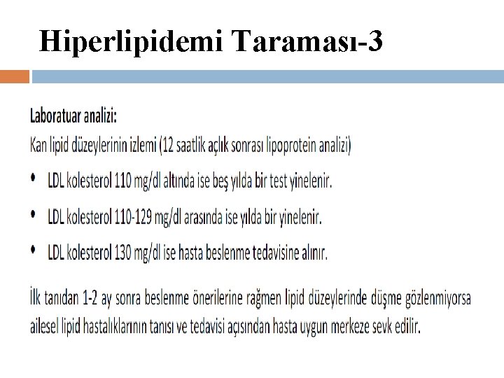 Hiperlipidemi Taraması-3 