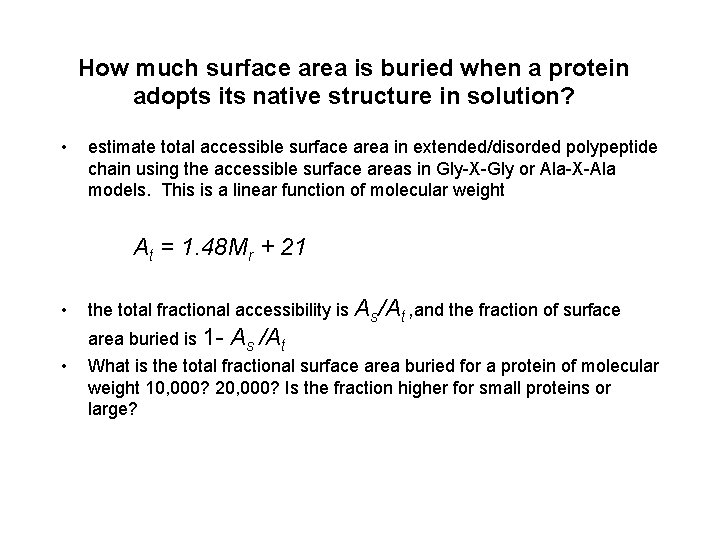 How much surface area is buried when a protein adopts its native structure in