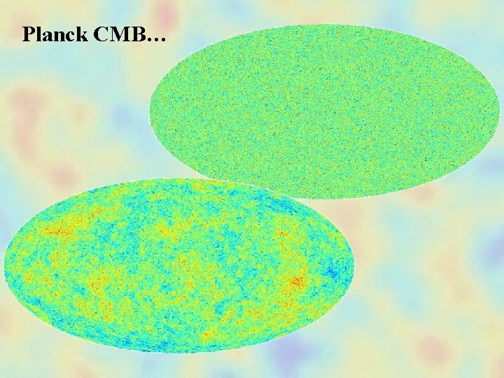 Planck CMB… 