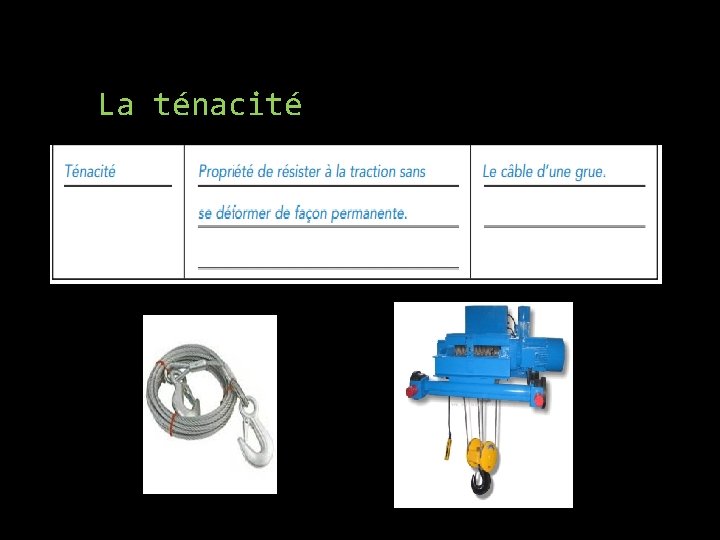 La ténacité 