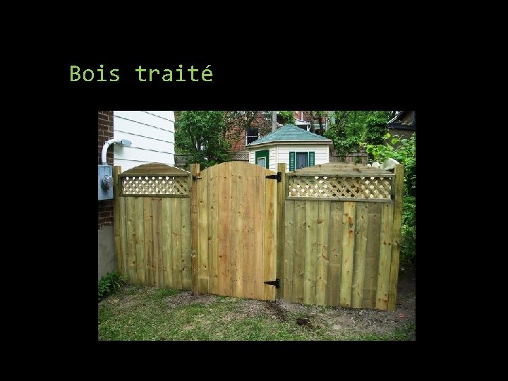 Bois traité 