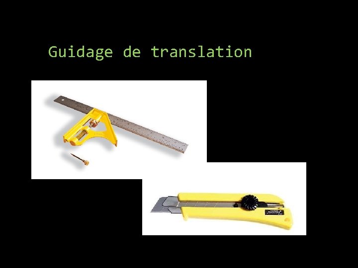 Guidage de translation 