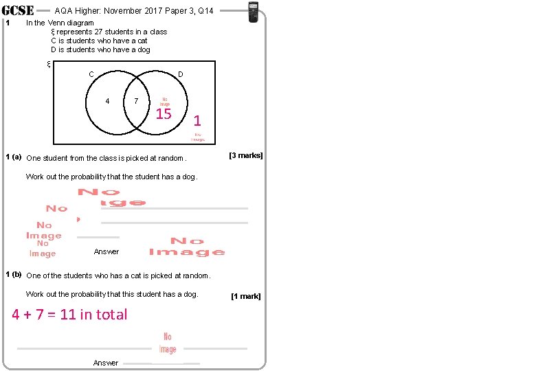 AQA Higher: November 2017 Paper 3, Q 14 1 In the Venn diagram ξ