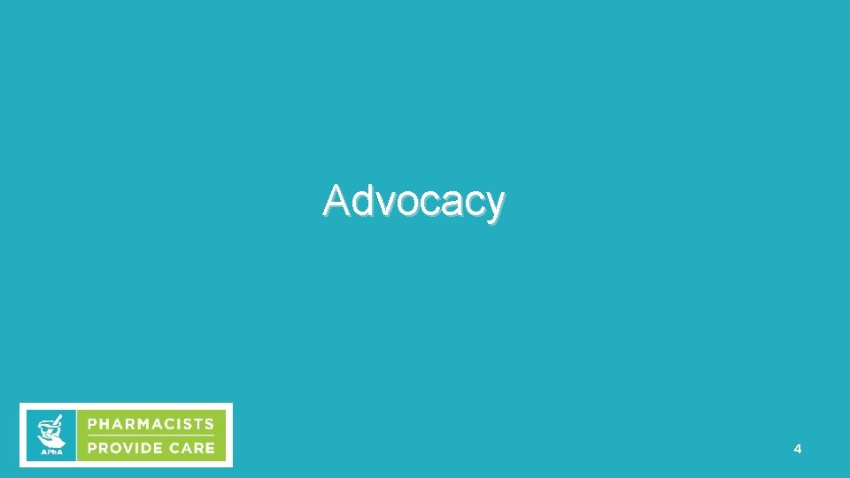 Advocacy 4 