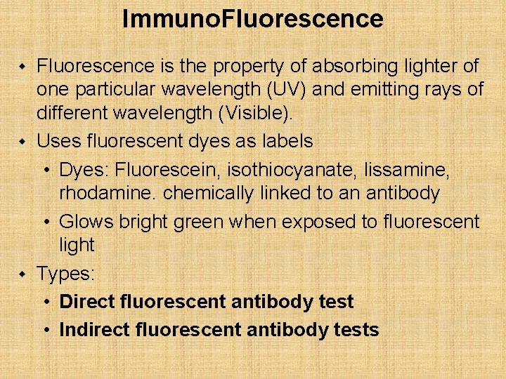 Immuno. Fluorescence is the property of absorbing lighter of one particular wavelength (UV) and