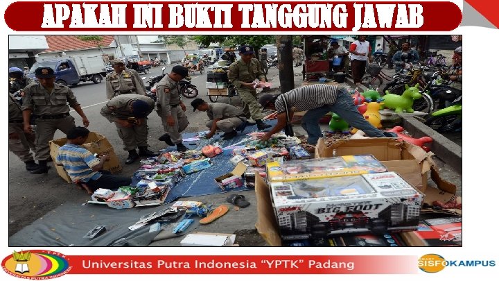 APAKAH INI BUKTI TANGGUNG JAWAB 