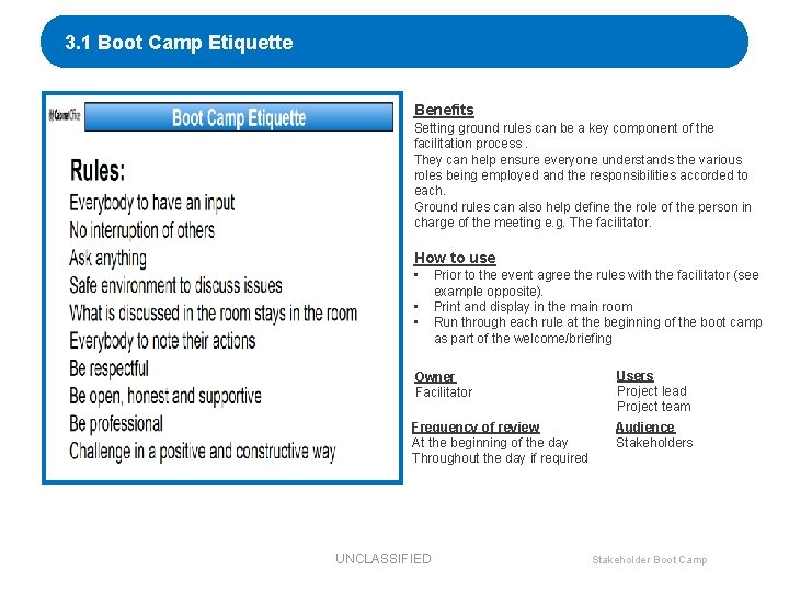 3. 1 Boot Camp Etiquette Benefits Setting ground rules can be a key component