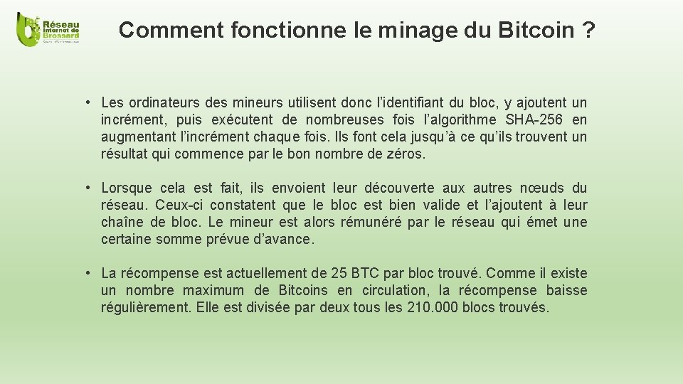 Comment fonctionne le minage du Bitcoin ? • Les ordinateurs des mineurs utilisent donc