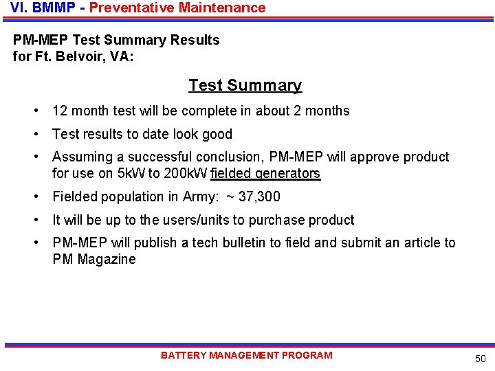 VI. BMMP - Preventative Maintenance PM-MEP Test Summary Results for Ft. Belvoir, VA: Test