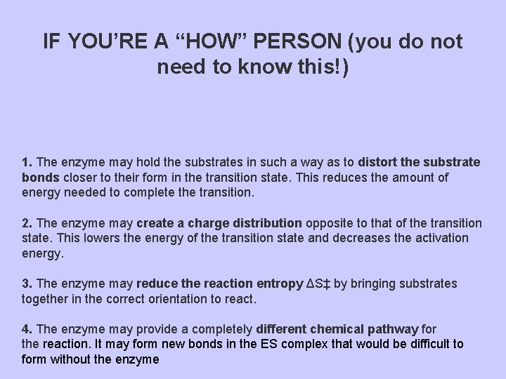 IF YOU’RE A “HOW” PERSON (you do not need to know this!) 1. The