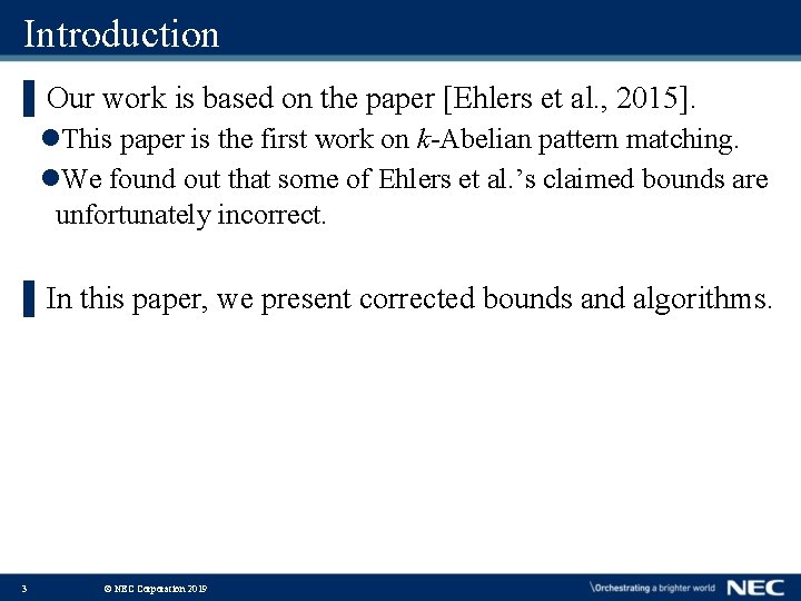 Introduction ▌Our work is based on the paper [Ehlers et al. , 2015]. l.
