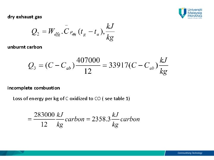 dry exhaust gas unburnt carbon incomplete combustion Loss of energy per kg of C