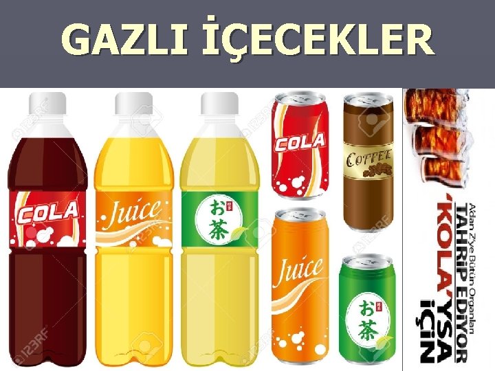 GAZLI İÇECEKLER 