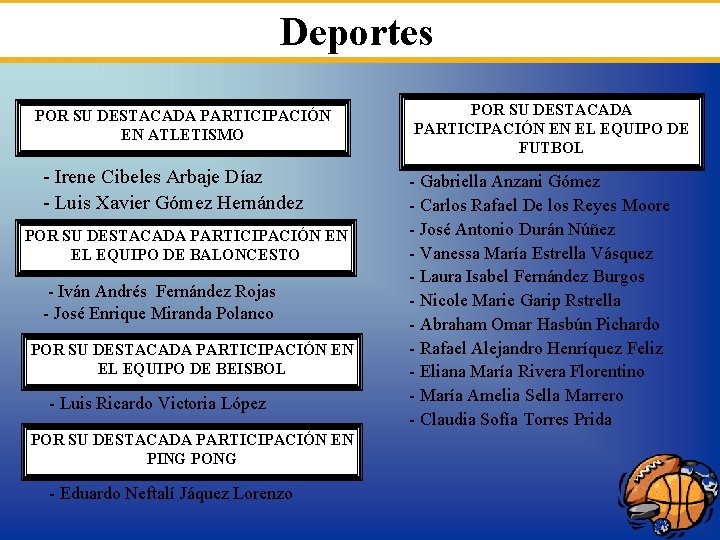 Deportes POR SU DESTACADA PARTICIPACIÓN EN ATLETISMO - Irene Cibeles Arbaje Díaz - Luis
