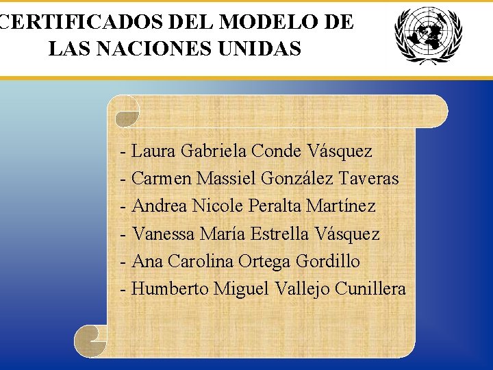 CERTIFICADOS DEL MODELO DE LAS NACIONES UNIDAS - Laura Gabriela Conde Vásquez - Carmen