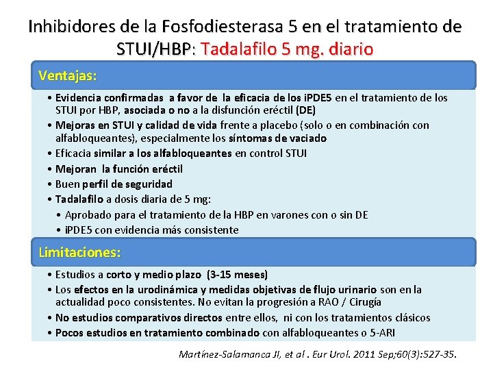 Inhibidores de la Fosfodiesterasa 5 en el tratamiento de STUI/HBP: Tadalafilo 5 mg. diario