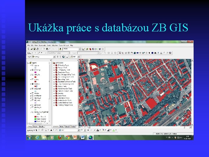 Ukážka práce s databázou ZB GIS 