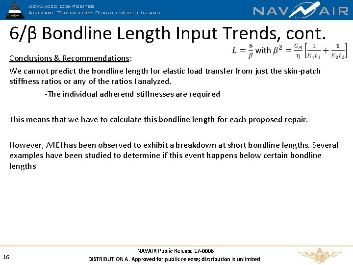 NAV Advanced Composites Airframe Technology Branch North Island AIR 6/β Bondline Length Input Trends,