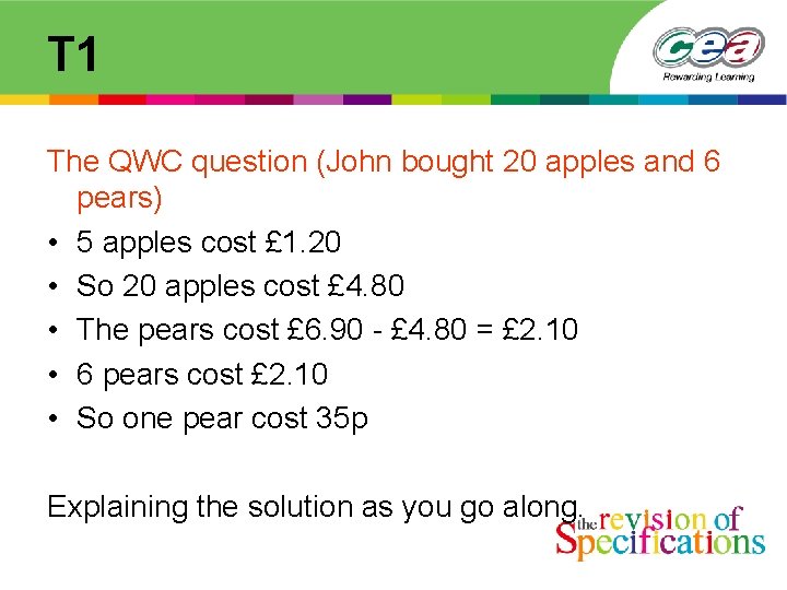 T 1 The QWC question (John bought 20 apples and 6 pears) • 5