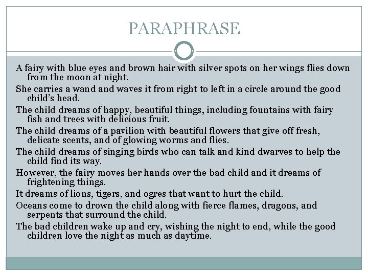 PARAPHRASE A fairy with blue eyes and brown hair with silver spots on her