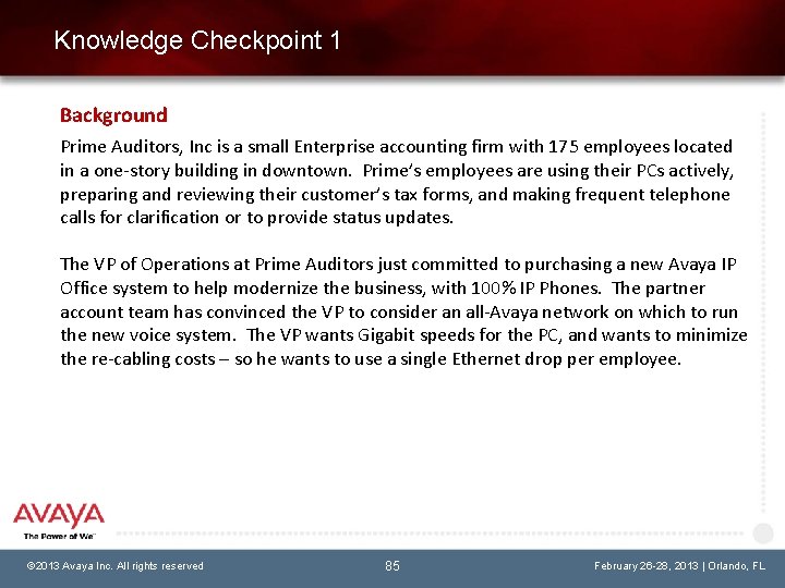 Knowledge Checkpoint 1 Background Prime Auditors, Inc is a small Enterprise accounting firm with