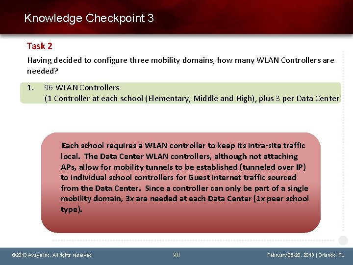 Knowledge Checkpoint 3 Task 2 Having decided to configure three mobility domains, how many