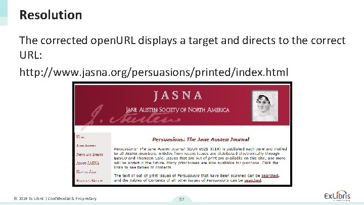 Resolution The corrected open. URL displays a target and directs to the correct URL:
