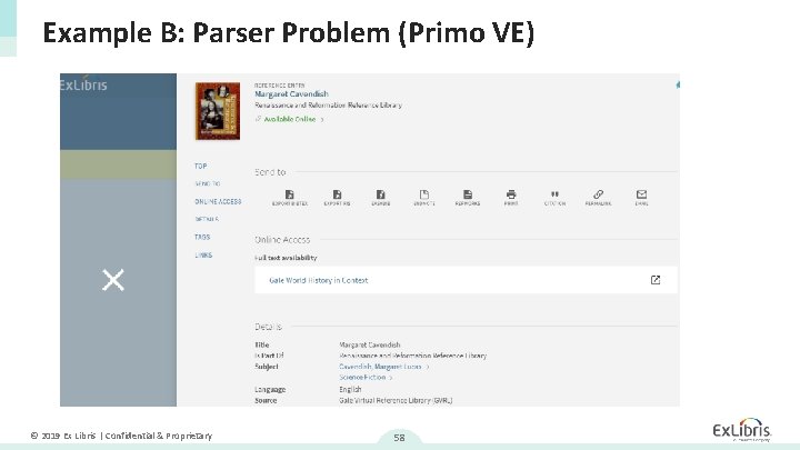 Example B: Parser Problem (Primo VE) © 2019 Ex Libris | Confidential & Proprietary