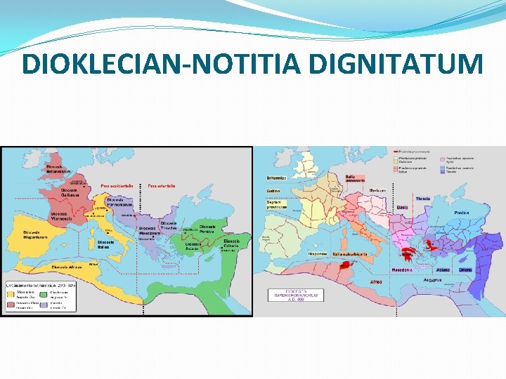 DIOKLECIAN-NOTITIA DIGNITATUM 