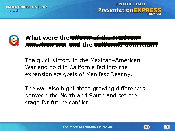 325 Section Chapter Section 1 What were the effects of the Mexican– American War